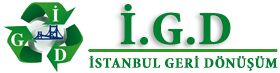 İSTANBUL GERİDÖNÜŞÜM ATIK YÖNETİM TEKSTİL TURİZM MAKİNE İNŞAAT 